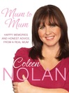 Mum to Mum (eBook): Happy Memories and Honest Advice, From a Real Mum